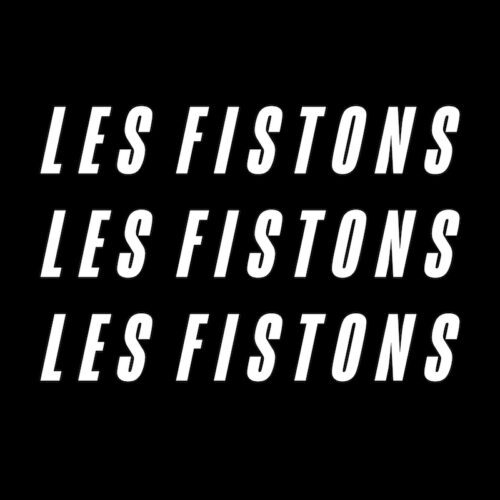 les fistons