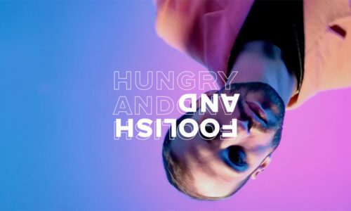hungry and foolish
