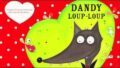 Dandy Loup Loup